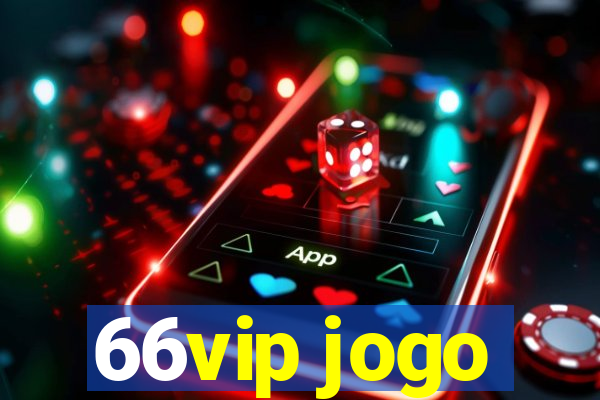 66vip jogo